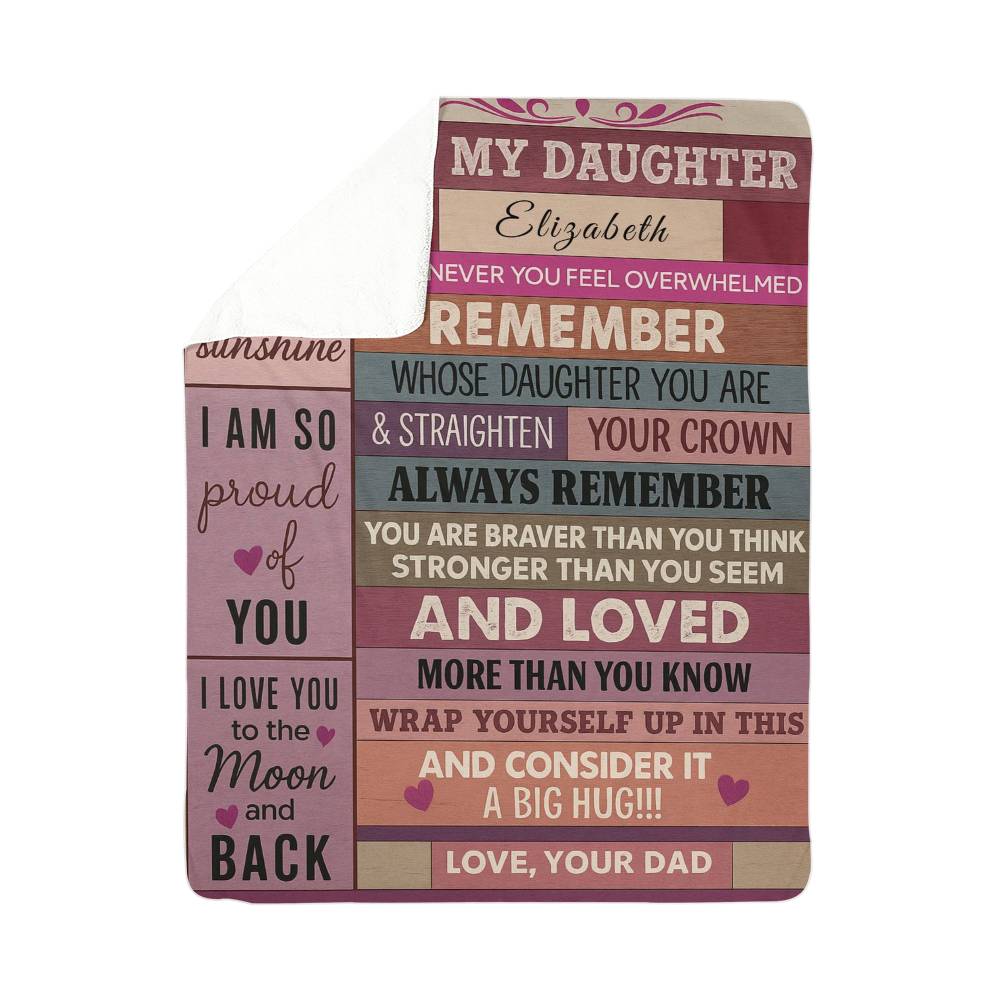 To My Daughter Personalized Sherpa Blanket | Gift from Dad