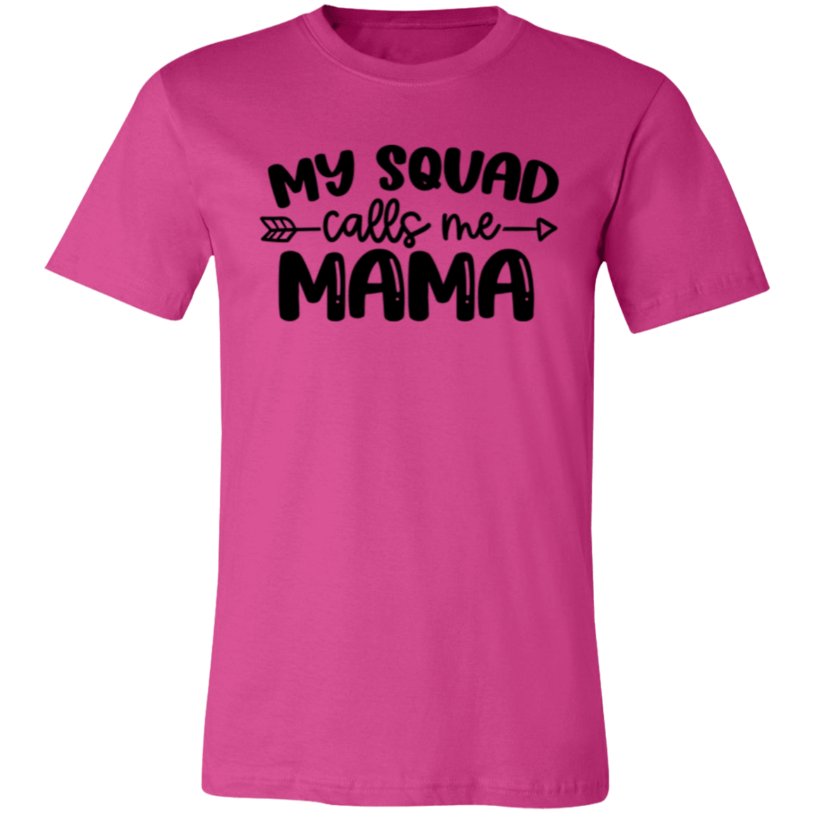 My Squad Calls Me MAMA - Unisex Jersey Short-Sleeve T-Shirt