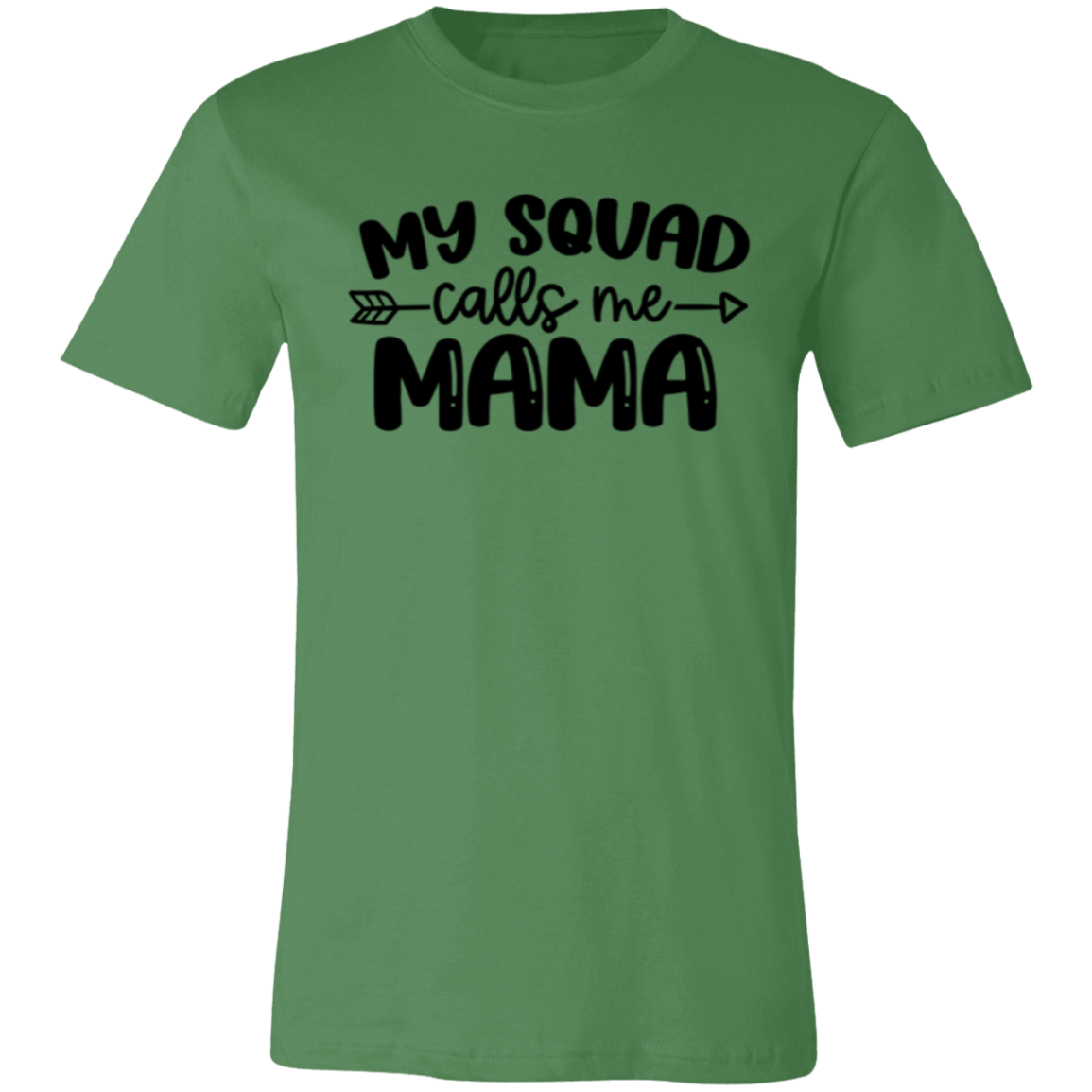 My Squad Calls Me MAMA - Unisex Jersey Short-Sleeve T-Shirt
