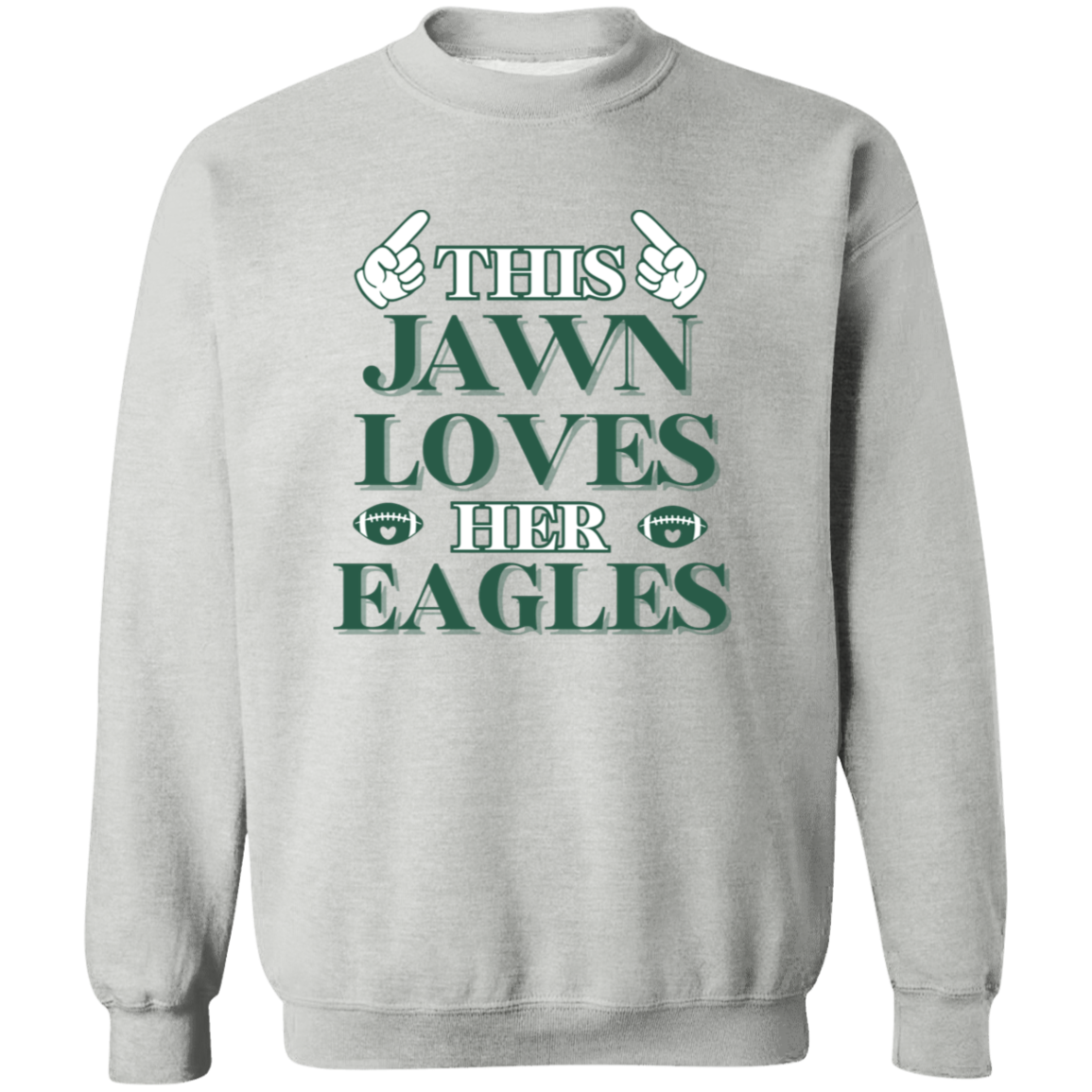 This Jawn Loves Her Eagles Football Shirt - T-shirt | Sweatshirt | Hoodie