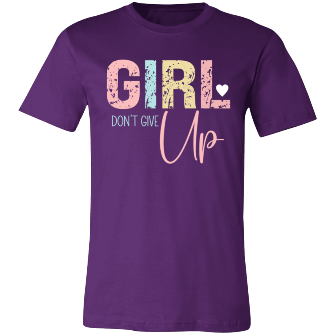 GIRL Don't Give Up - Unisex Jersey Short-Sleeve T-Shirt