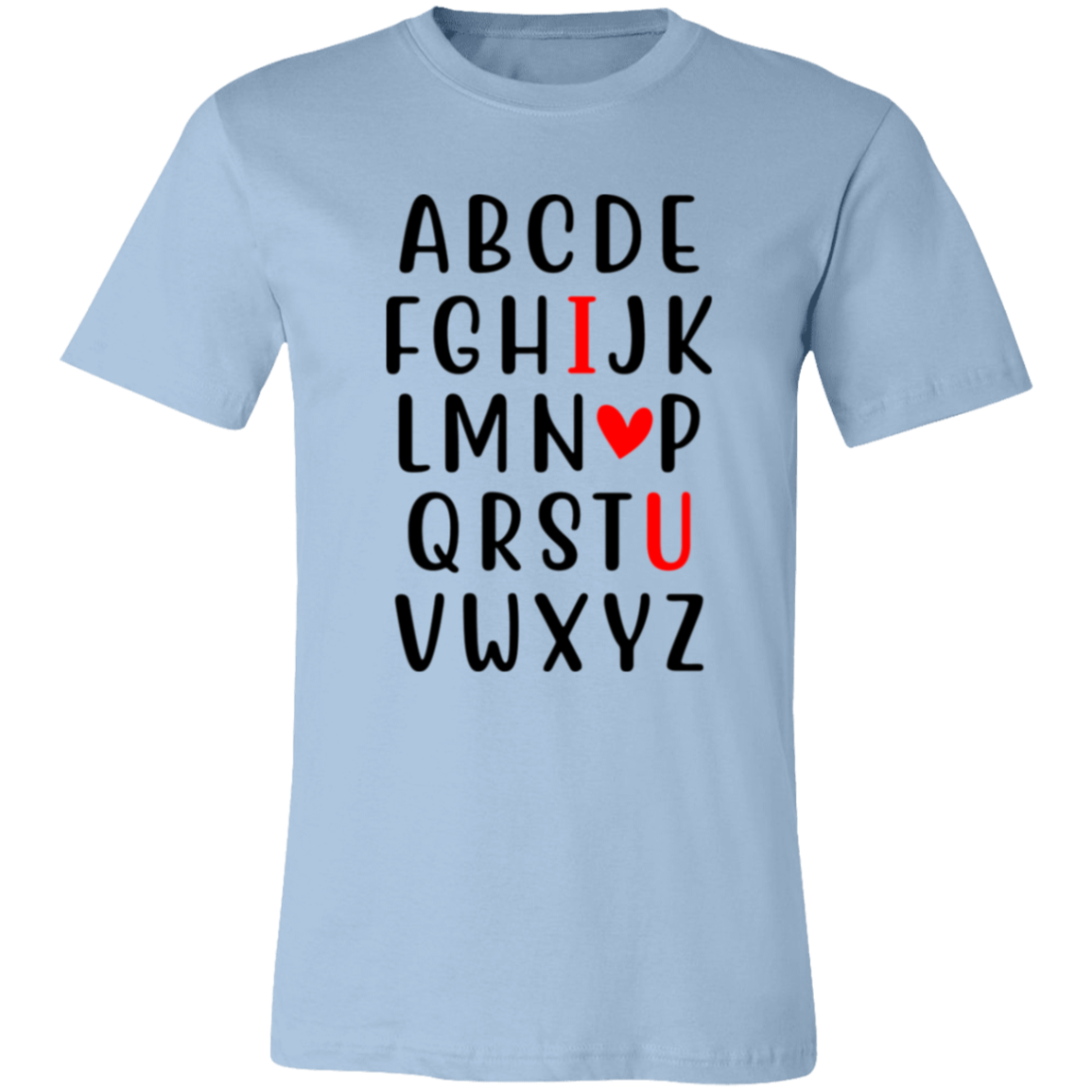 Valentine's Alphabet Love - T-Shirt | Sweatshirt | Hoodie