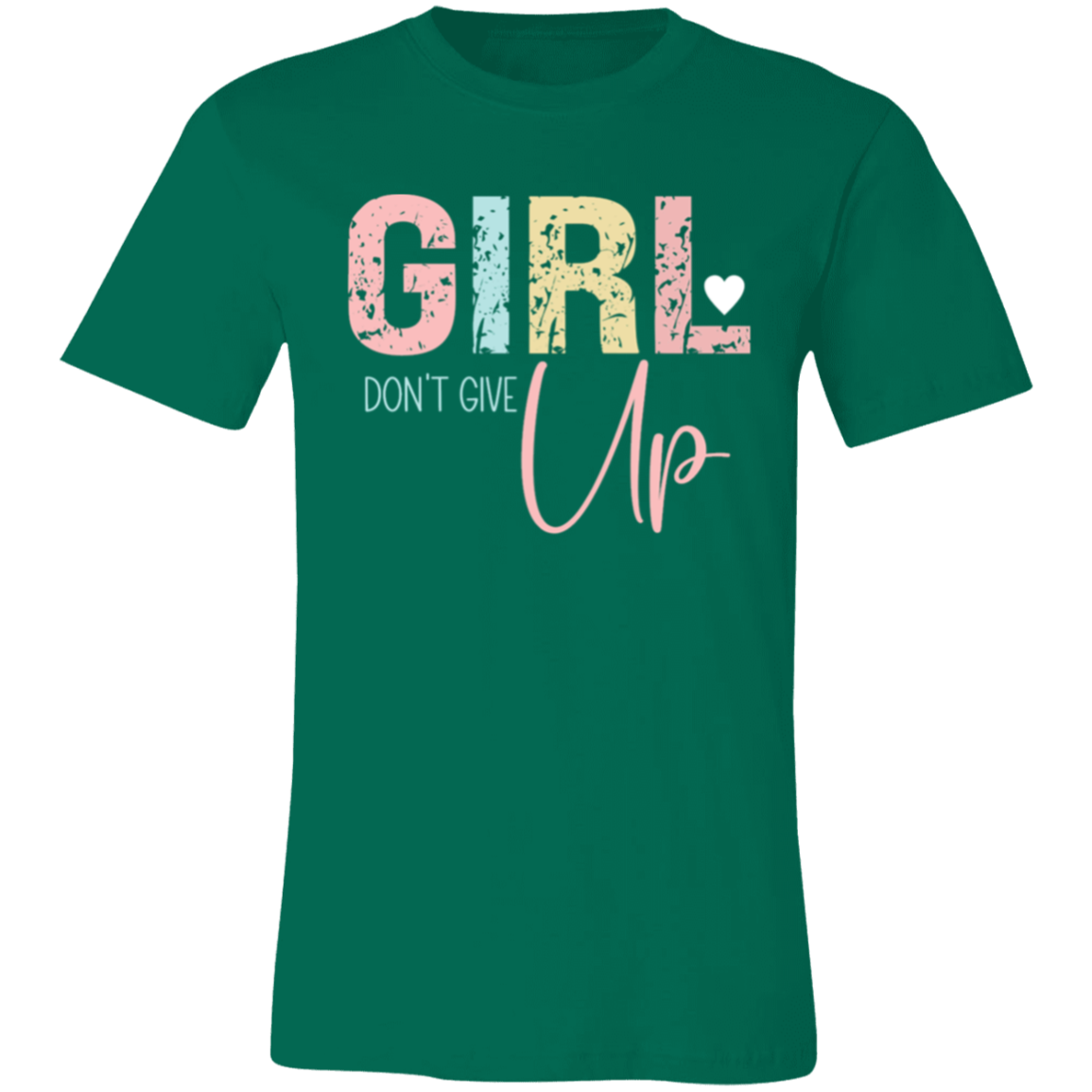 GIRL Don't Give Up - Unisex Jersey Short-Sleeve T-Shirt
