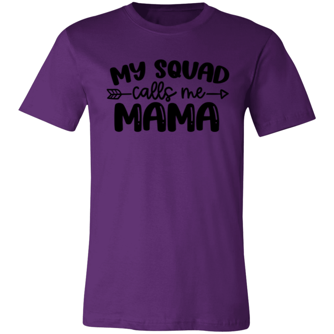 My Squad Calls Me MAMA - Unisex Jersey Short-Sleeve T-Shirt