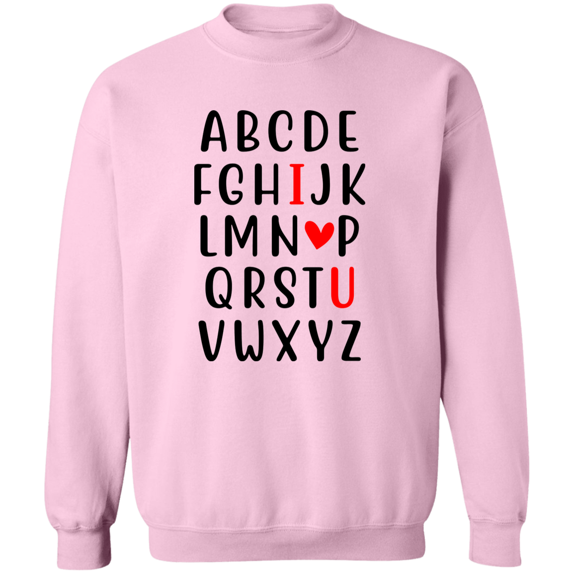 Valentine's Alphabet Love - T-Shirt | Sweatshirt | Hoodie