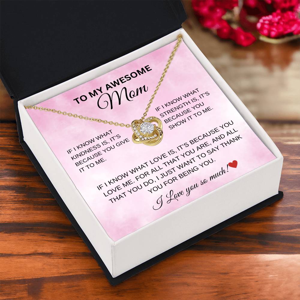 To My Awesome Mom Love Knot Necklace