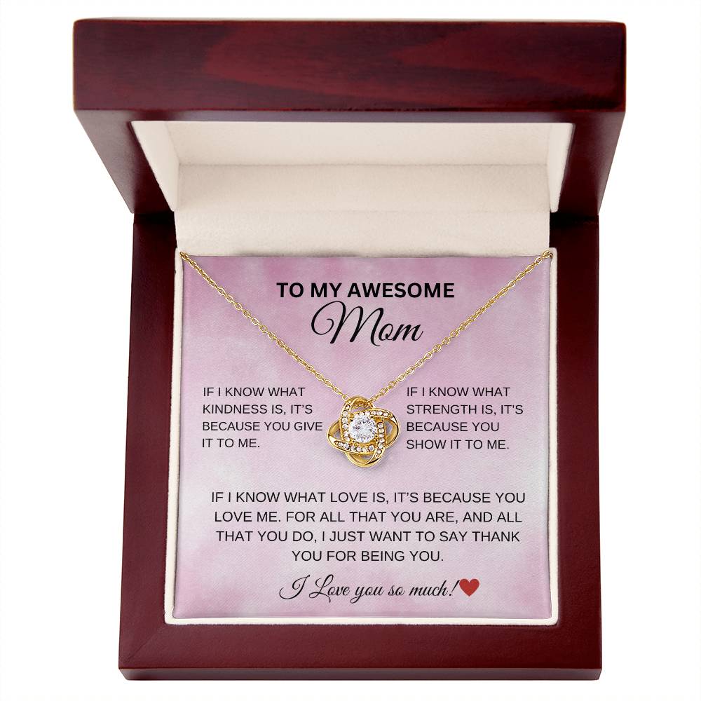 To My Awesome Mom Love Knot Necklace