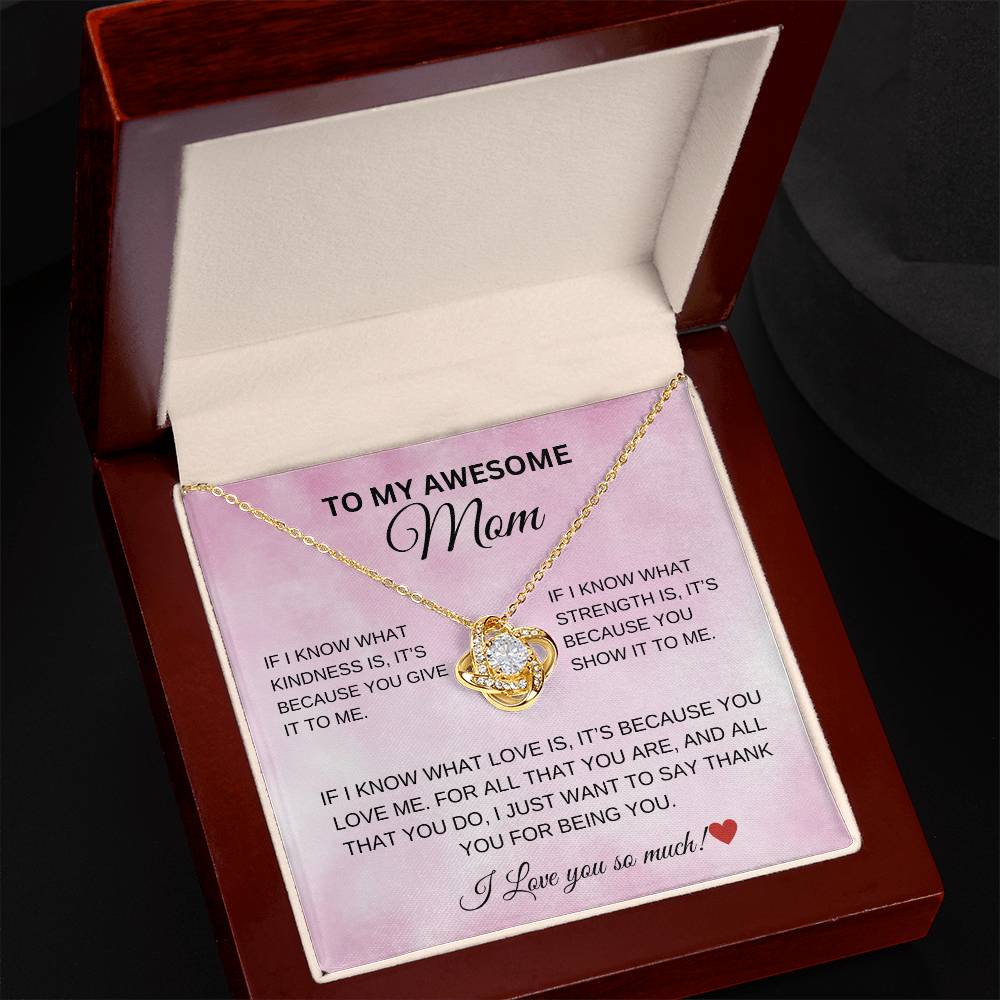 To My Awesome Mom Love Knot Necklace