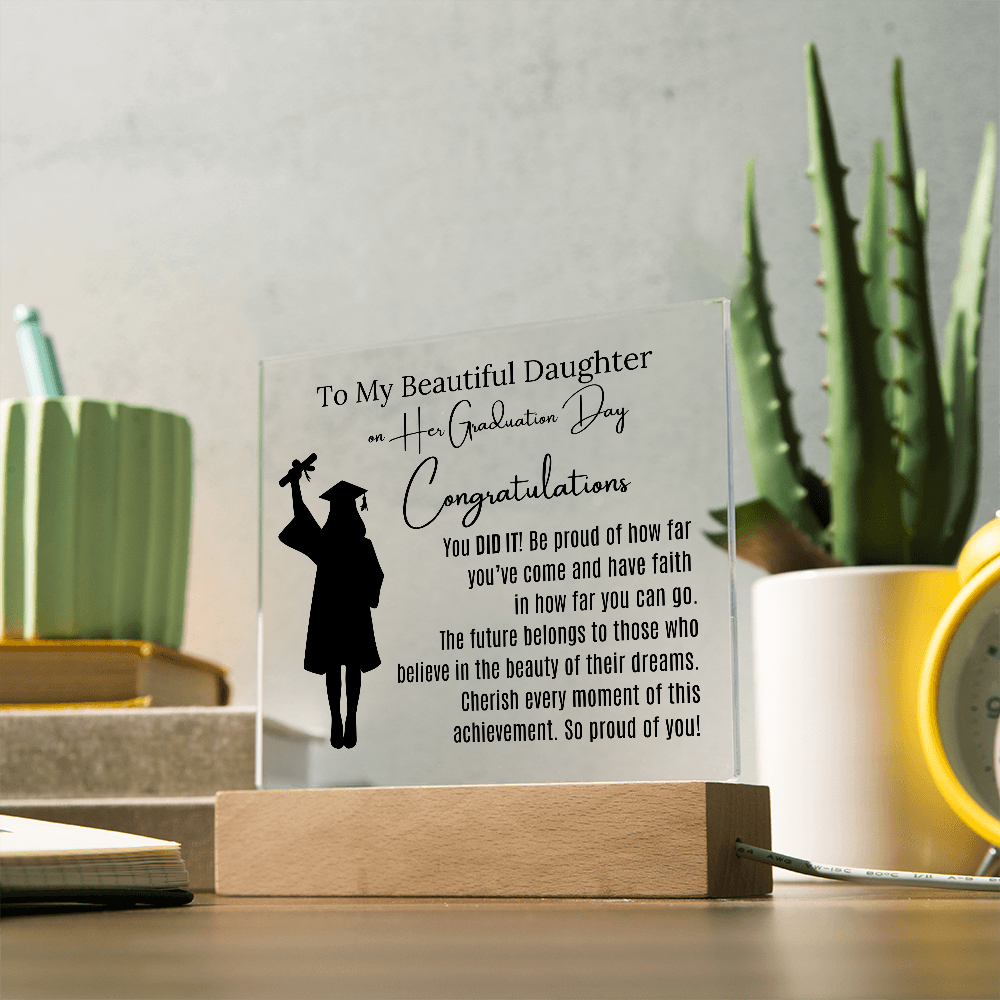 To My Beautiful Daughter Graduation Acrylic Keepsake Blk
