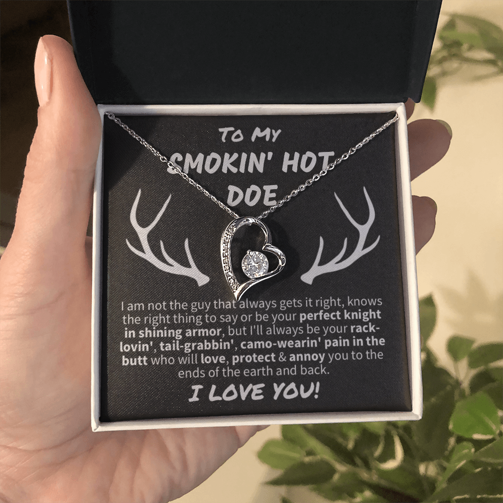 Gift for Wife - "To My Smokin' Hot Doe" Forever Love Knot Necklace