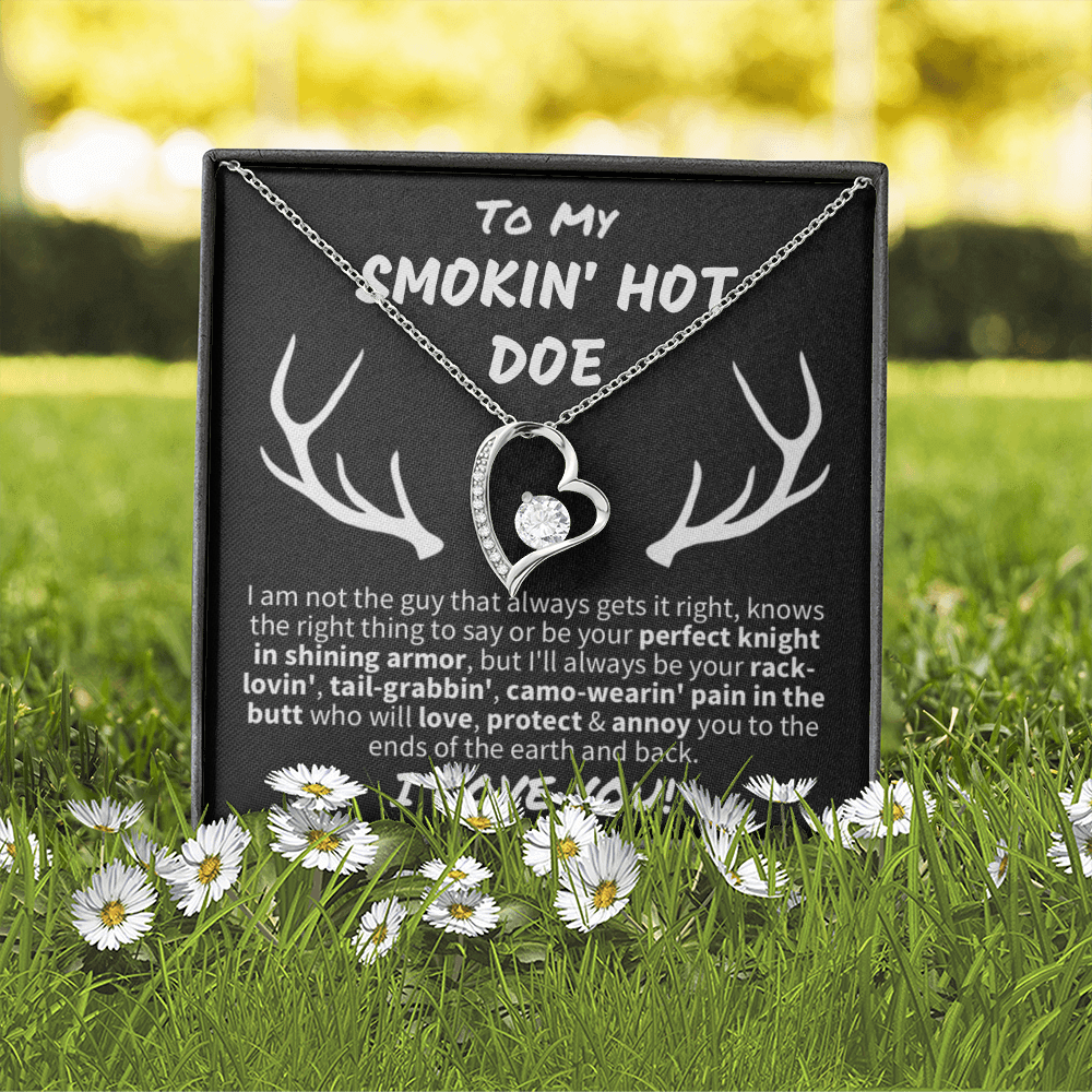 Gift for Wife - "To My Smokin' Hot Doe" Forever Love Knot Necklace