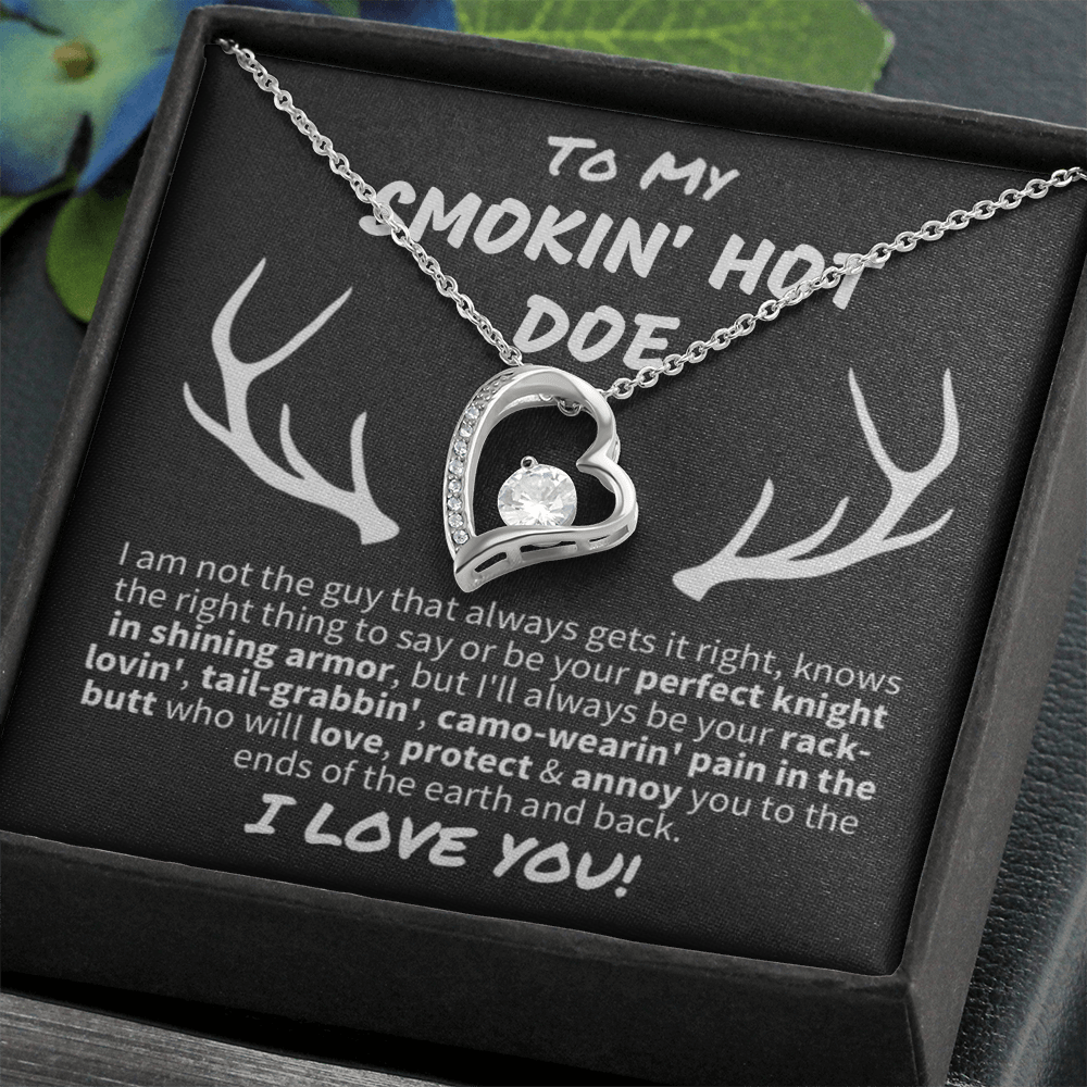 Gift for Wife - "To My Smokin' Hot Doe" Forever Love Knot Necklace