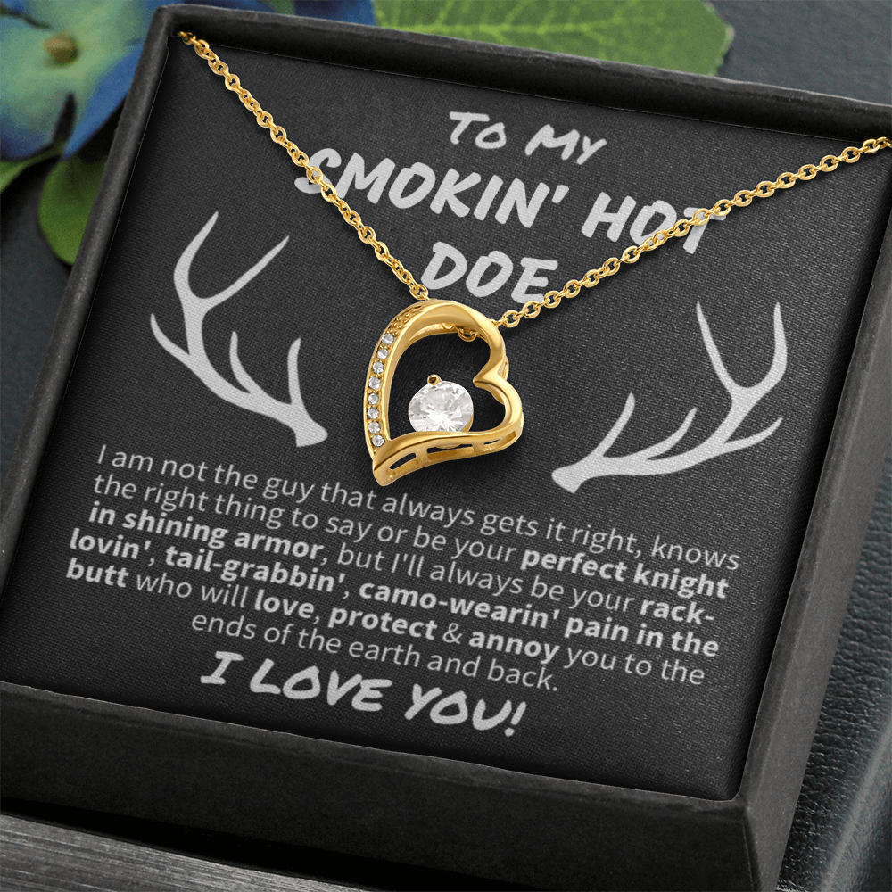 Gift for Wife - "To My Smokin' Hot Doe" Forever Love Knot Necklace