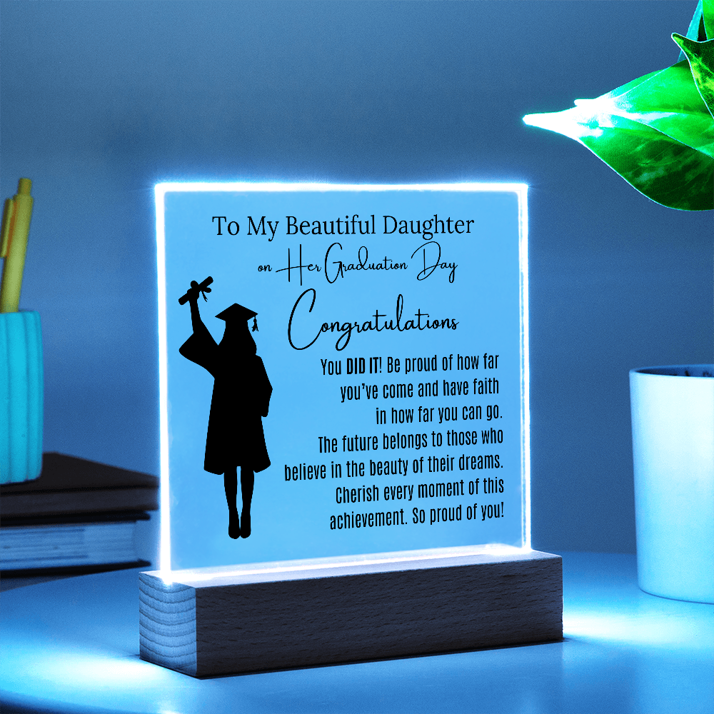 To My Beautiful Daughter Graduation Acrylic Keepsake Blk
