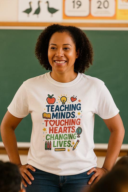 Teaching Minds. Touching Hearts. Changing Lives. T-Shirt
