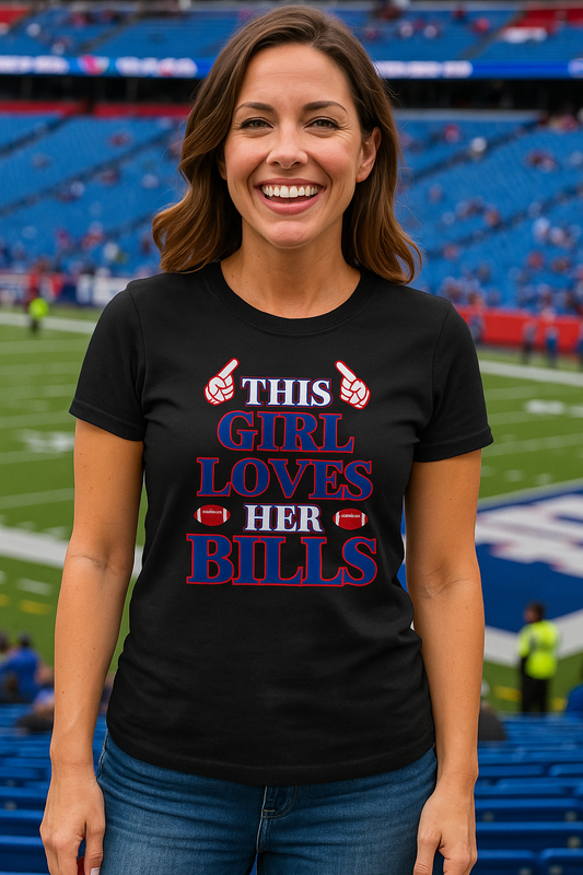 This Girl Loves Her Bills Football Shirt - T-shirt | Sweatshirt | Hoodie