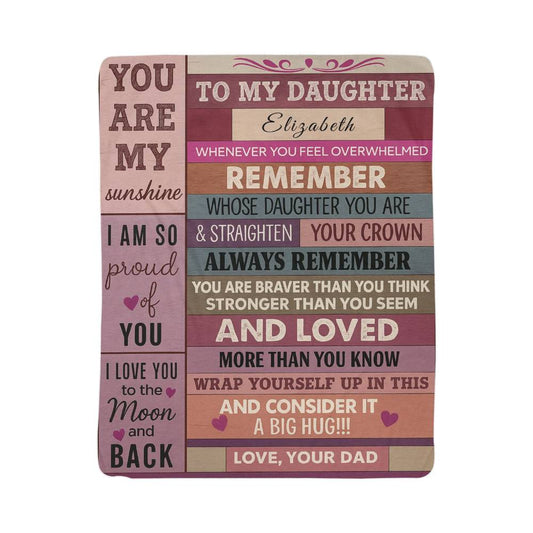 To My Daughter Personalized Sherpa Blanket | Gift from Dad