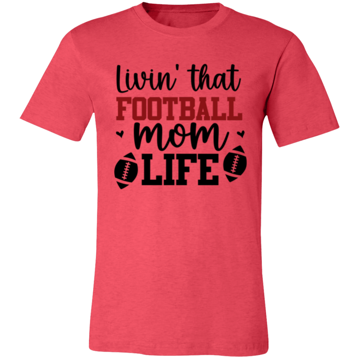 Livin' That Football Mom Life - Unisex Jersey Short-Sleeve T-Shirt