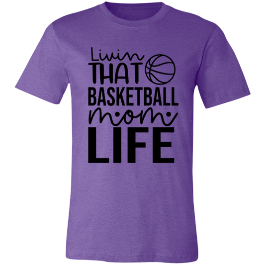 Livin That Basketball Life - Unisex Jersey Short-Sleeve T-Shirt