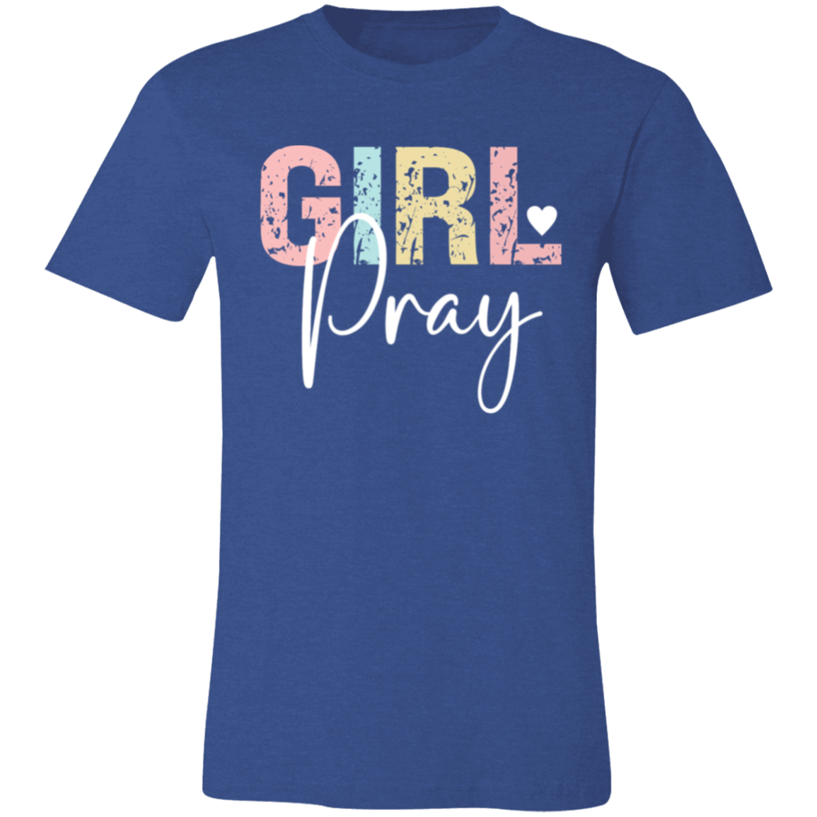 GIRL Pray - Unisex Jersey Short-Sleeve T-Shirt