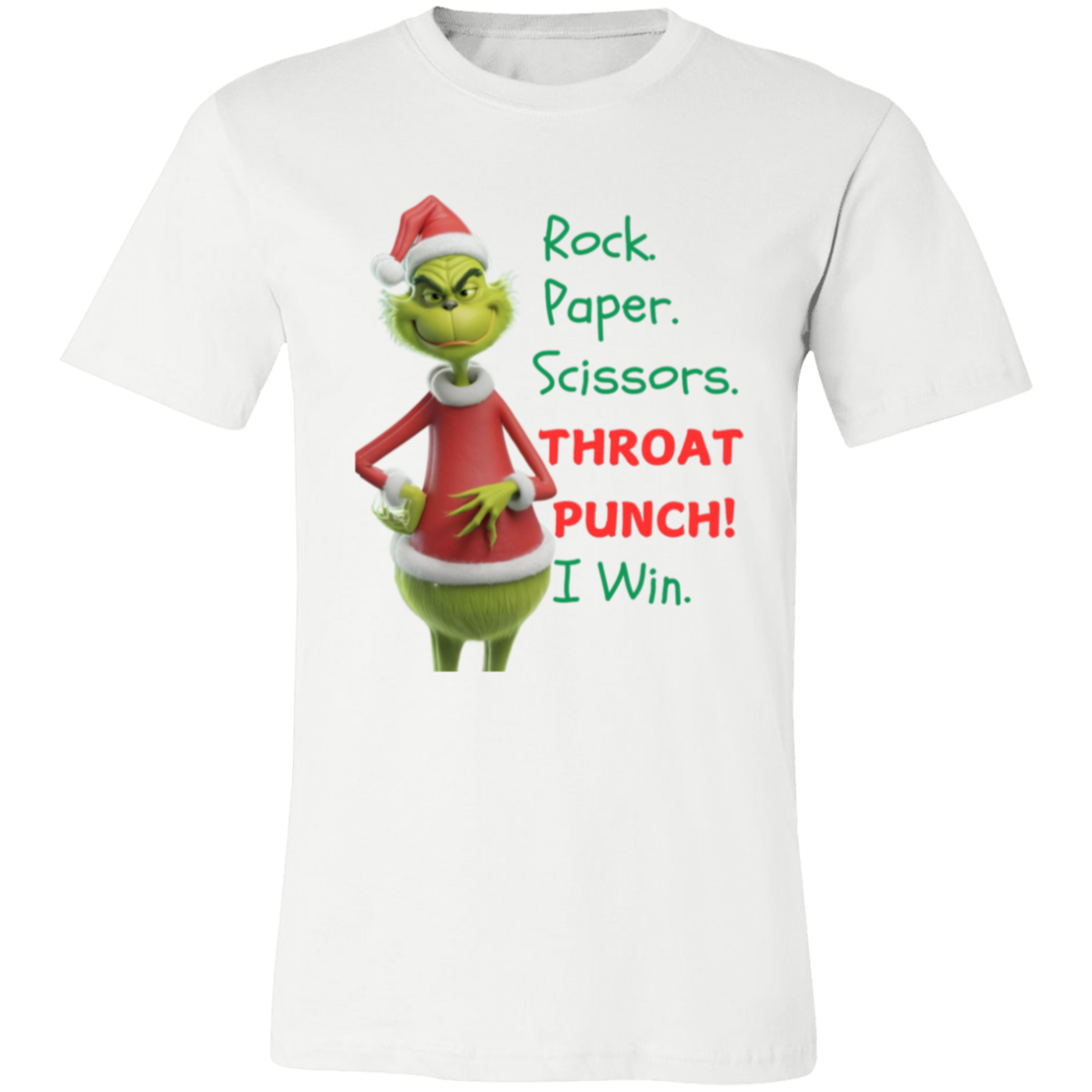 Grinch Rock. Paper. Scissors. Throat Punch! - T-shirt | Long Sleeve| Sweatshirt | Hoodie