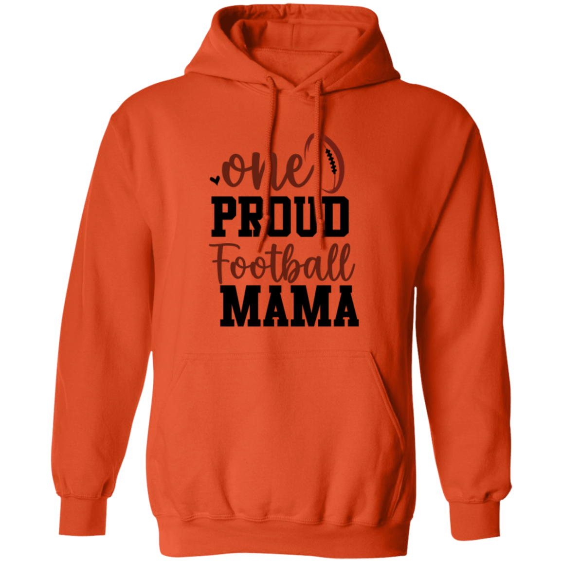 One Proud Football Mama -Pullover Hoodie