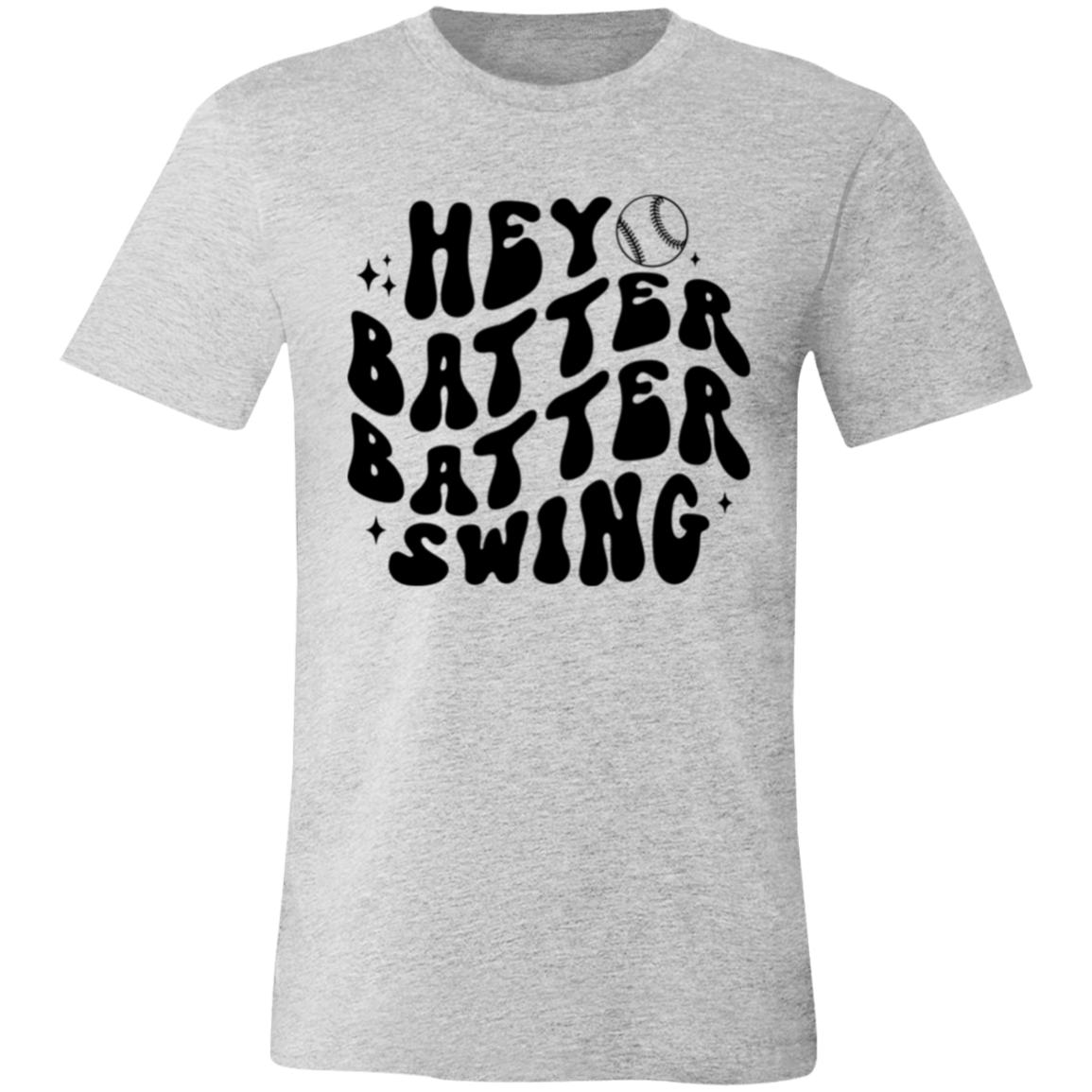 Hey Batter Batter Swing -  Unisex Jersey Short-Sleeve T-Shirt