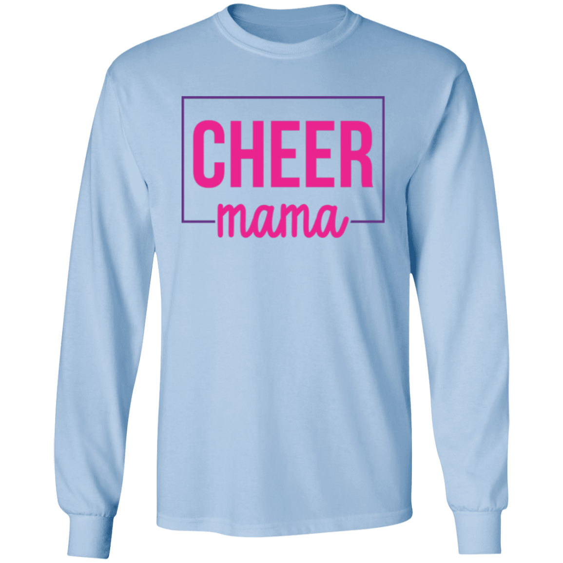 Cheer Mama - LS T-Shirt 5.3 oz.