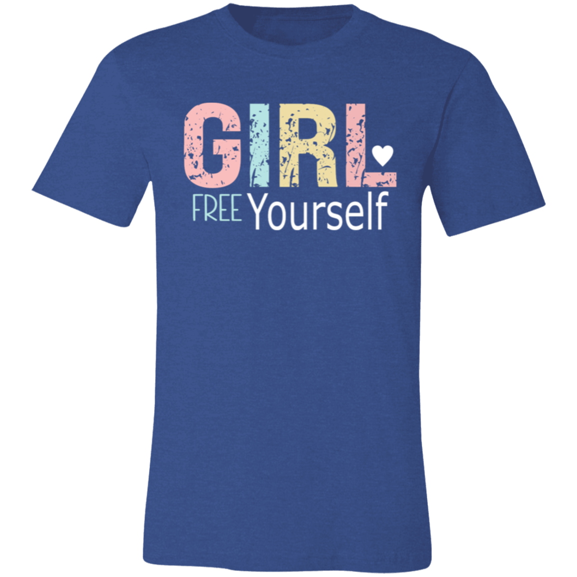 GIRL Free Yourself - Unisex Jersey Short-Sleeve T-Shirt