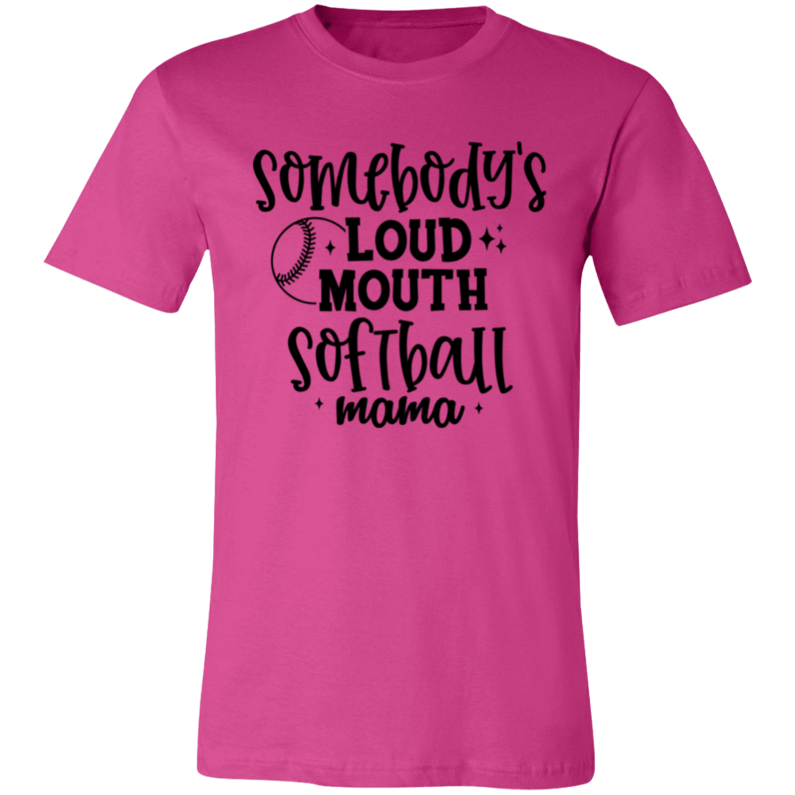 Somebody's Loud Mouth Softball Mama - Unisex Jersey Short-Sleeve T-Shirt