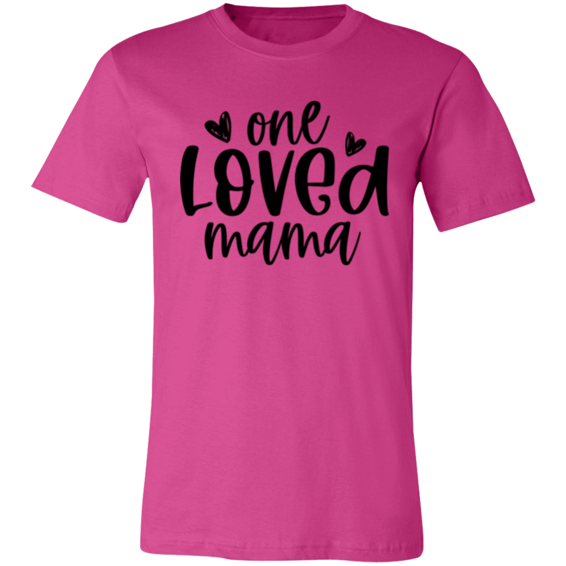 One Loved MAMA - Unisex Jersey Short-Sleeve T-Shirt