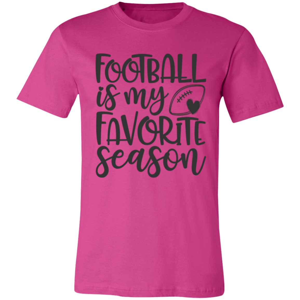 Football is my Favorite Season - Unisex Jersey Short-Sleeve T-Shirt