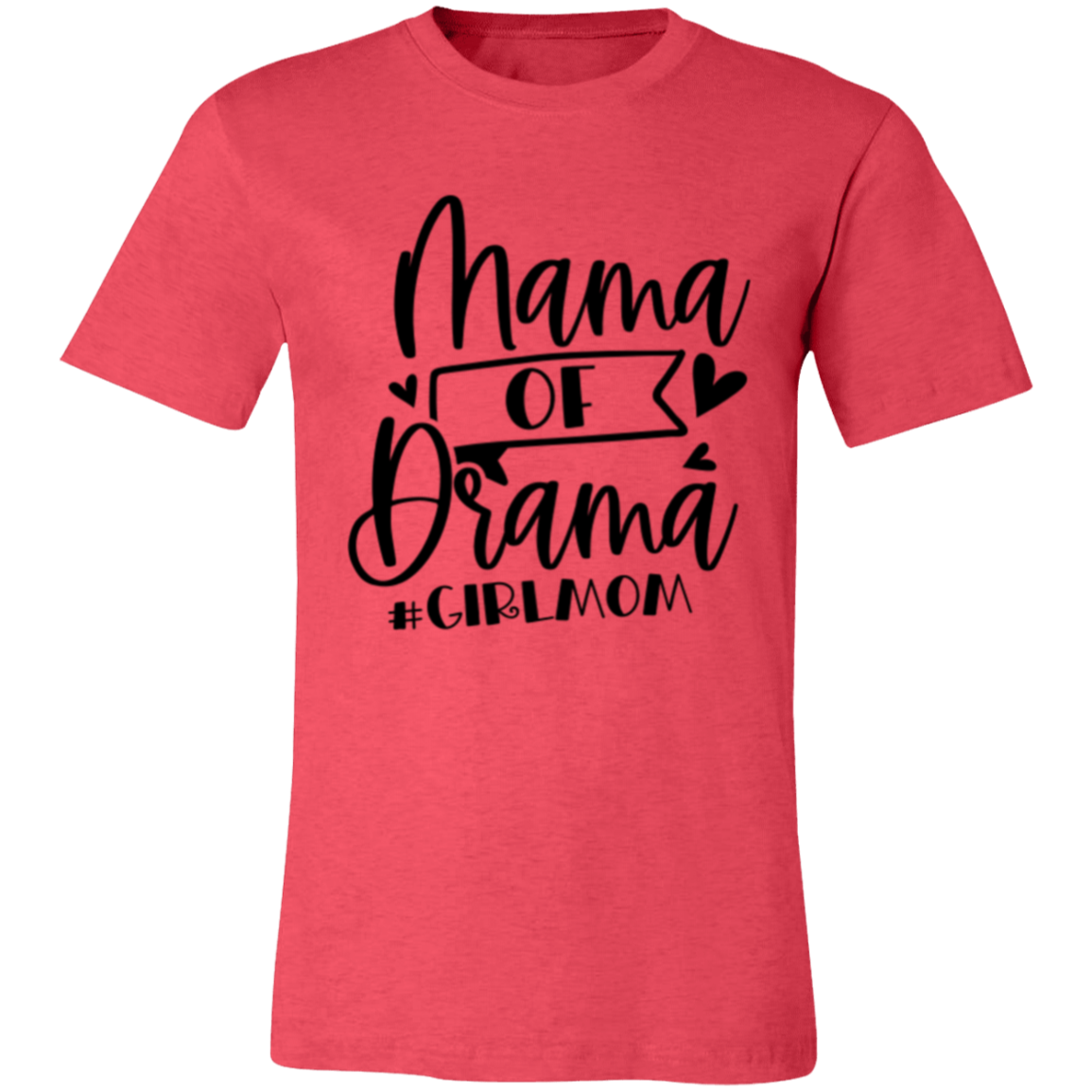 MAMA of Drama - Unisex Jersey Short-Sleeve T-Shirt