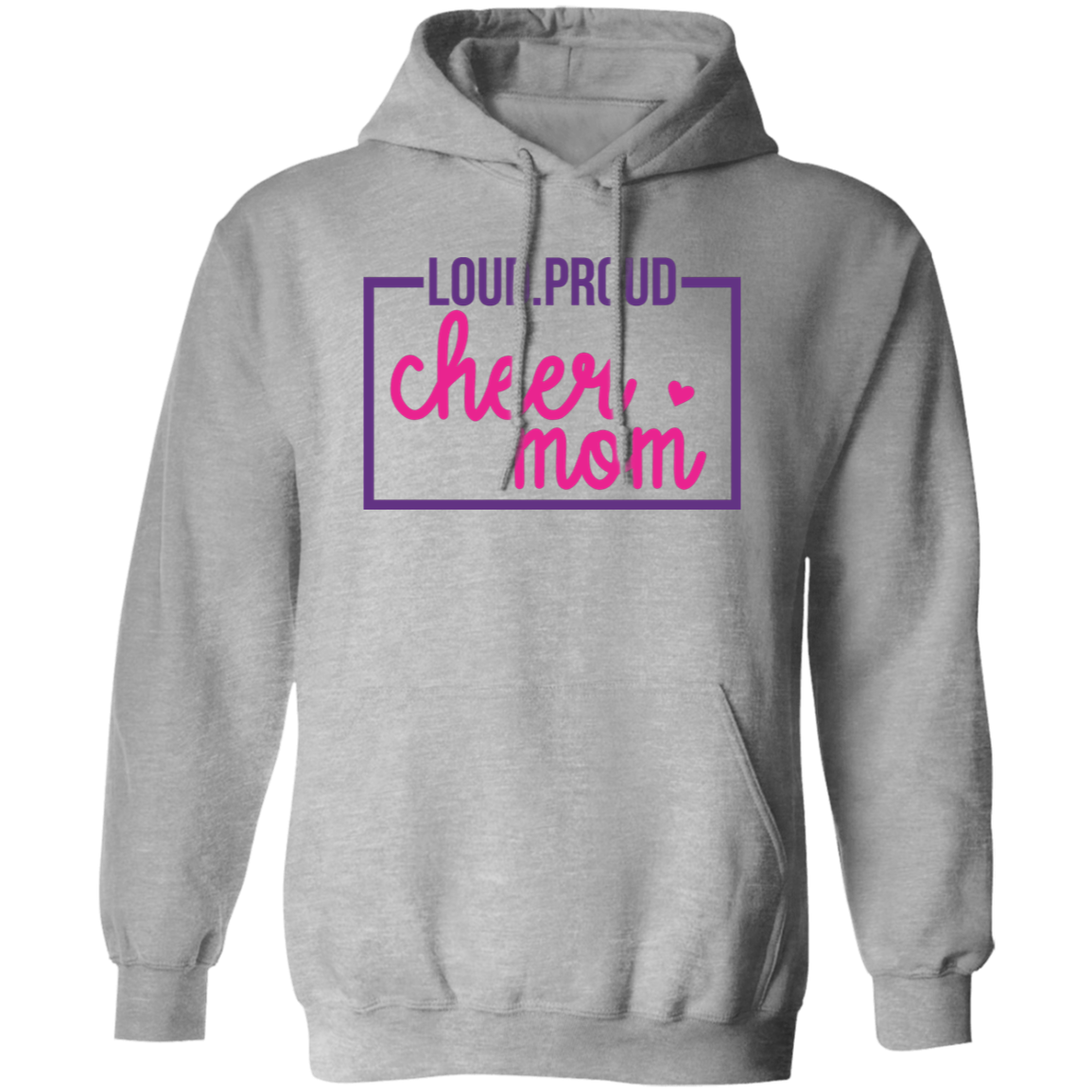 Loud Proud Cheer Mom - Pullover Hoodie