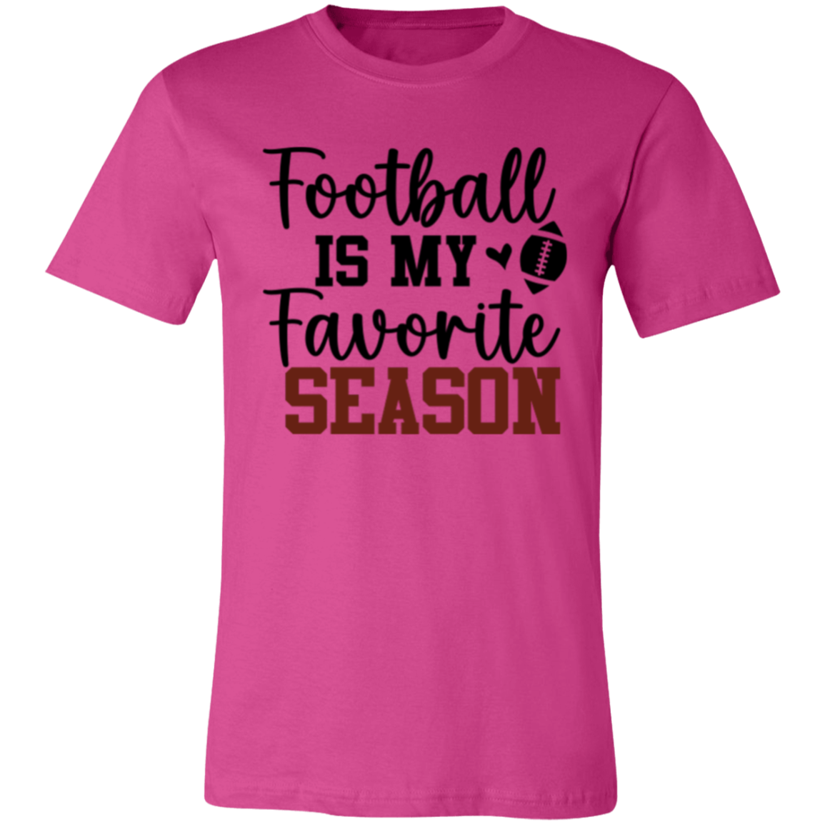 Football Is My Favorite Season - Unisex Jersey Short-Sleeve T-Shirt