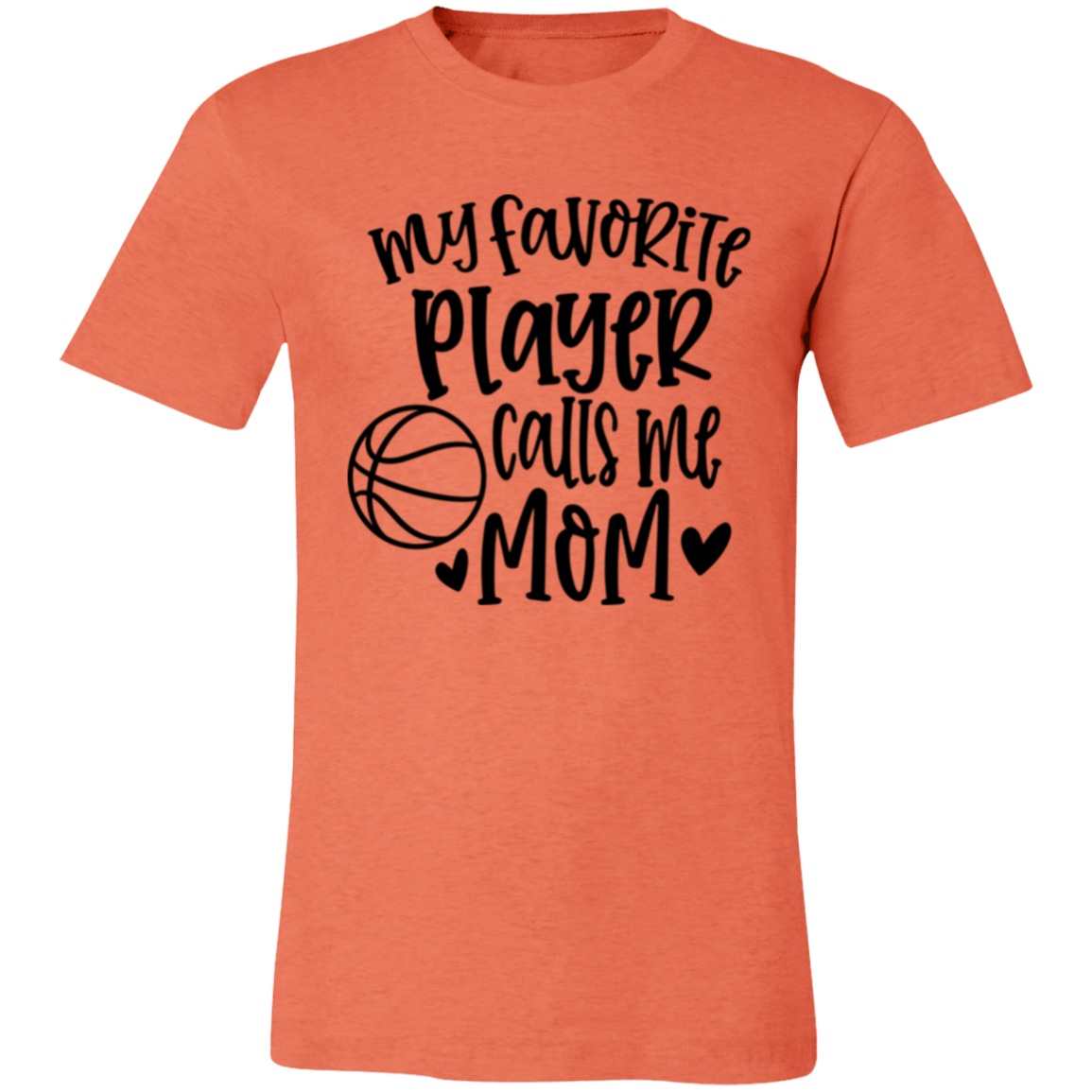 My Favorite Player Calls Me Mom - Unisex Jersey Short-Sleeve T-Shirt