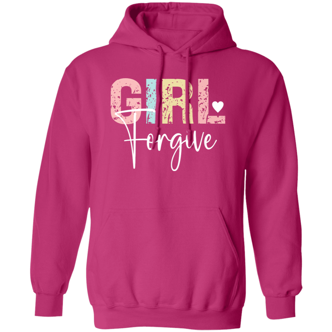 Girl Forgive - Pullover Hoodie