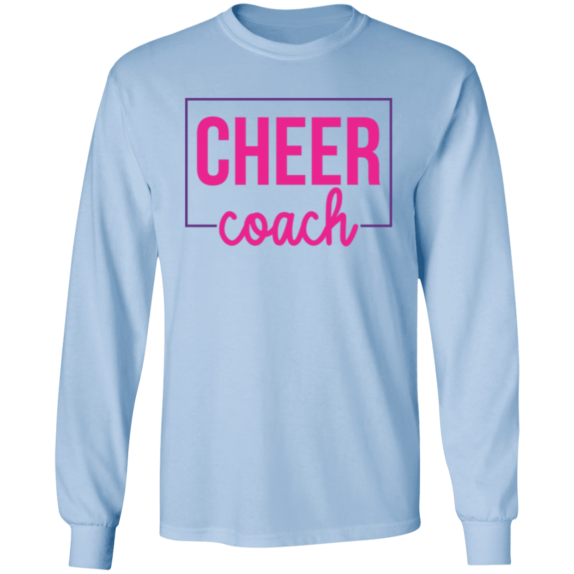 Cheer Coach - LS T-Shirt 5.3 oz.