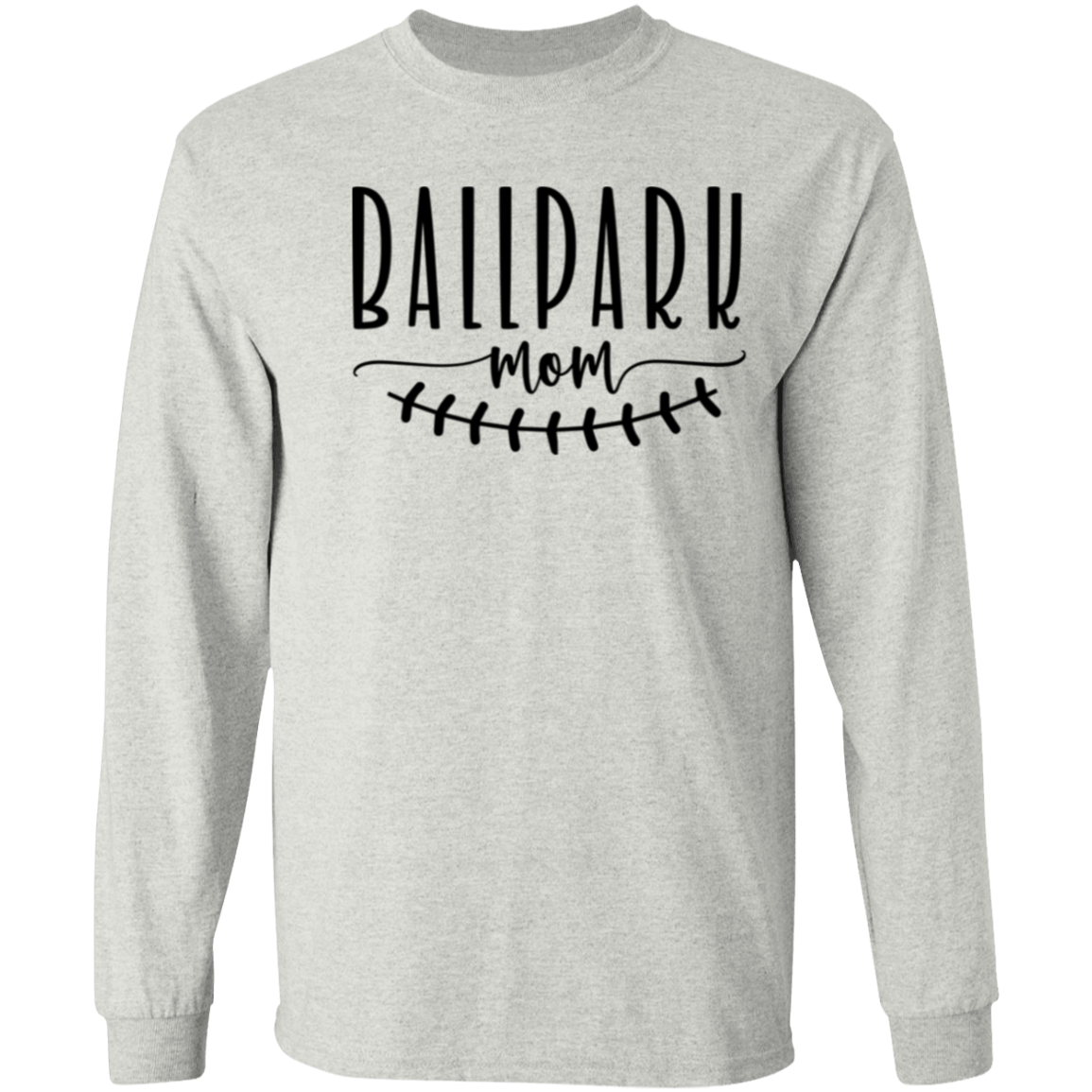 Ballpark Mom - Long Sleeve T-Shirt 5.3 oz.