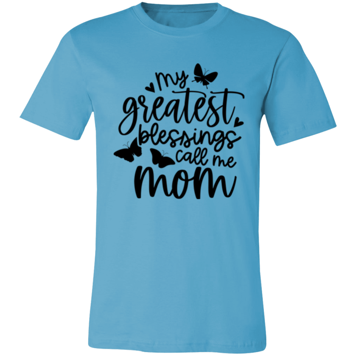 My Greatest Blessings Call Me MOM - Unisex Jersey Short-Sleeve T-Shirt