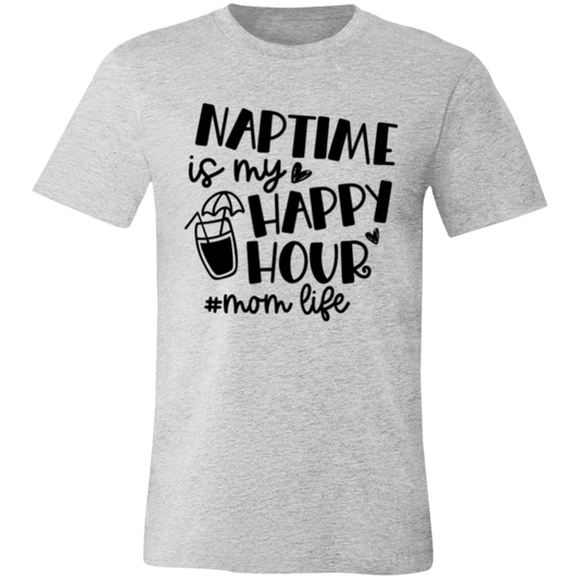 Naptime is my Happy Hour - Unisex Jersey Short-Sleeve T-Shirt