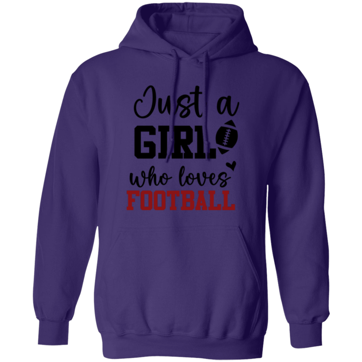 Just a Girl Who Loves Football - Pullover Hoodie