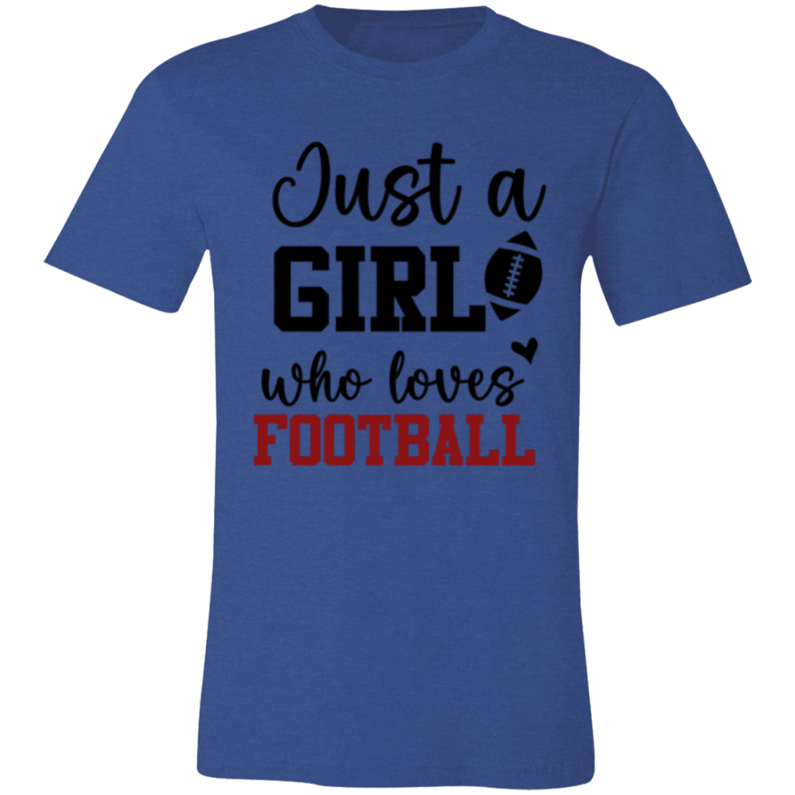 Just a Girl Who Loves Football - Unisex Jersey Short-Sleeve T-Shirt