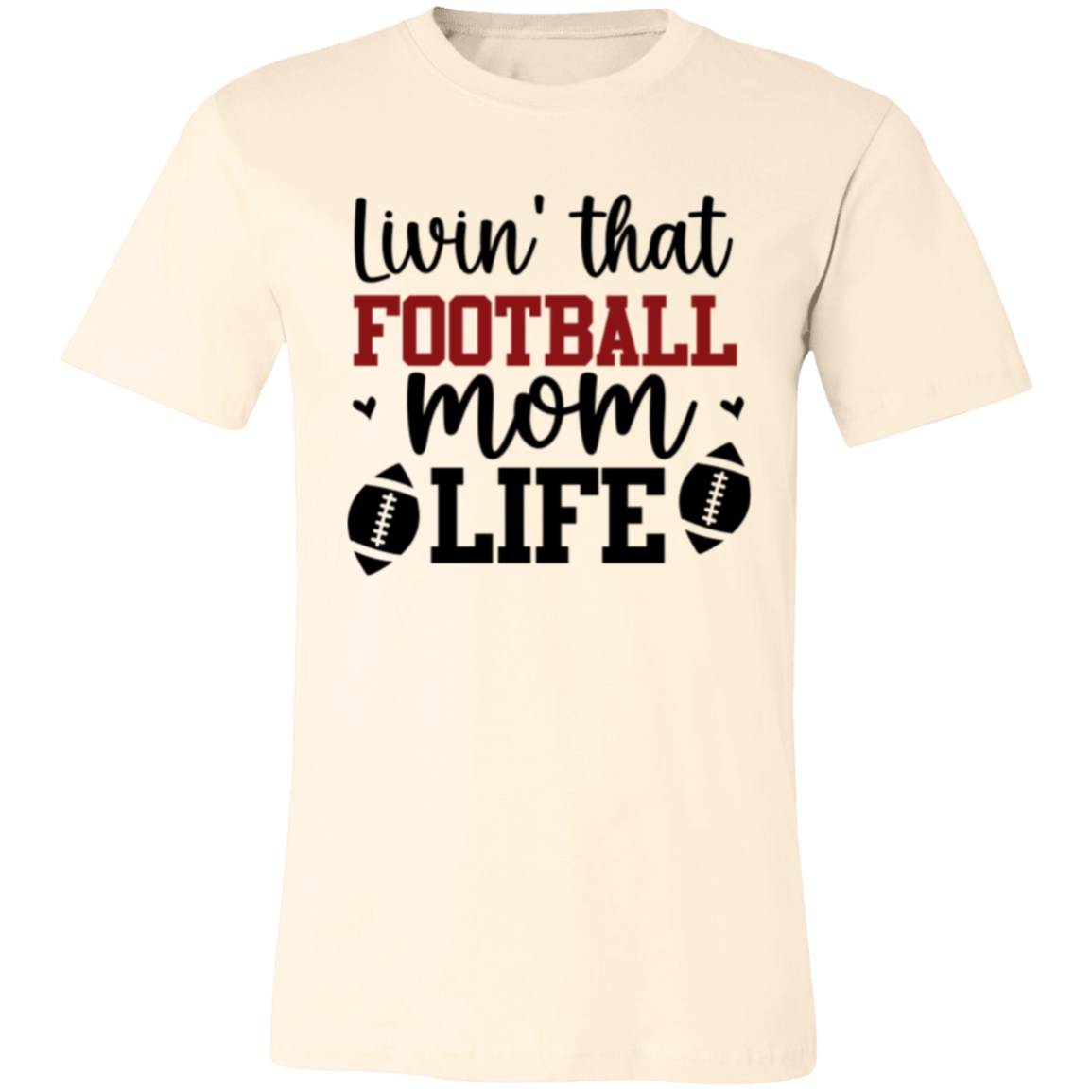 Livin' That Football Mom Life - Unisex Jersey Short-Sleeve T-Shirt