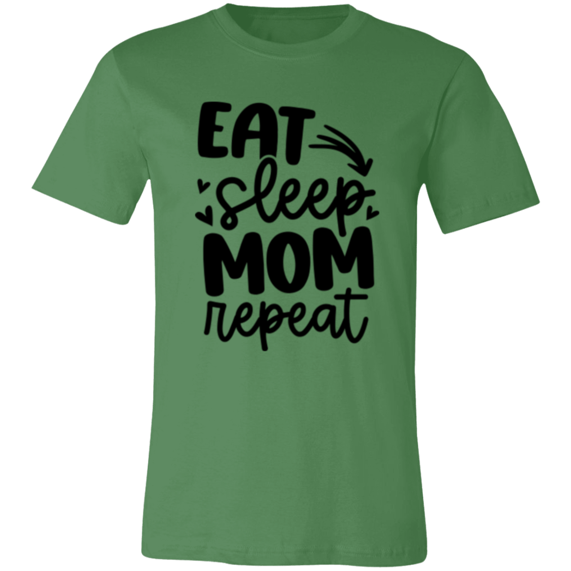 Eat Sleep MOM Repeat - Unisex Jersey Short-Sleeve T-Shirt