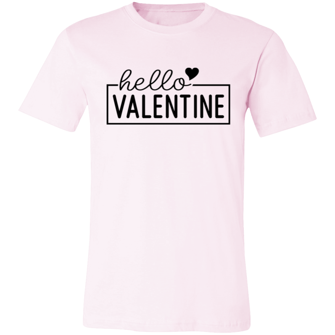 Hello Valentine - T-shirt | Sweatshirt | Hoodie