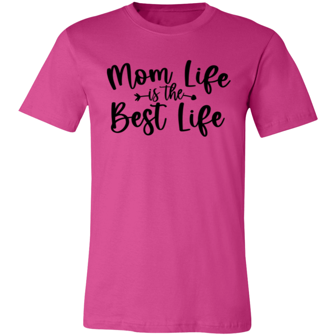 Mom Life is the Best Life - Unisex Jersey Short-Sleeve T-Shirt