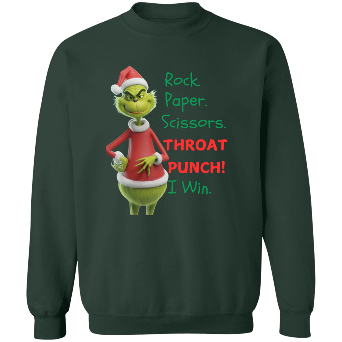 Grinch Rock. Paper. Scissors. Throat Punch! - T-shirt | Long Sleeve| Sweatshirt | Hoodie