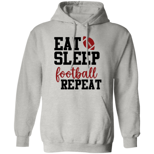 Eat Sleep Football Repeat - Pullover Hoodie