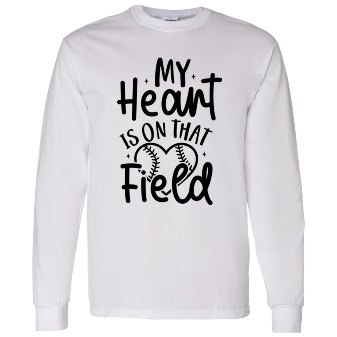 My Heart Is On That Field - Long SLeeve T-Shirt 5.3 oz.